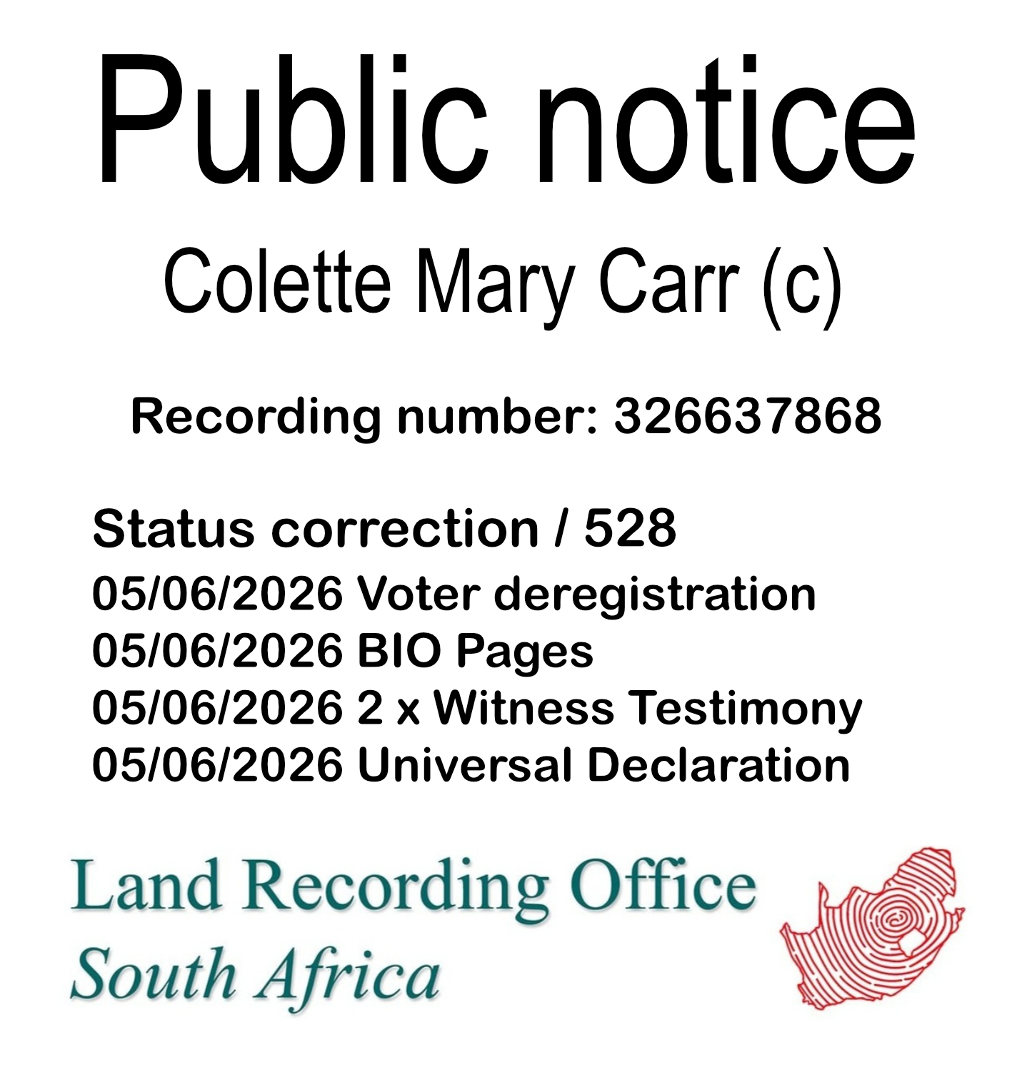 Public notice Colette Mary Carr Recording number 326637868